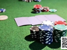 【EV扑克】你的翻前打法,遵循这六个原则了吗?